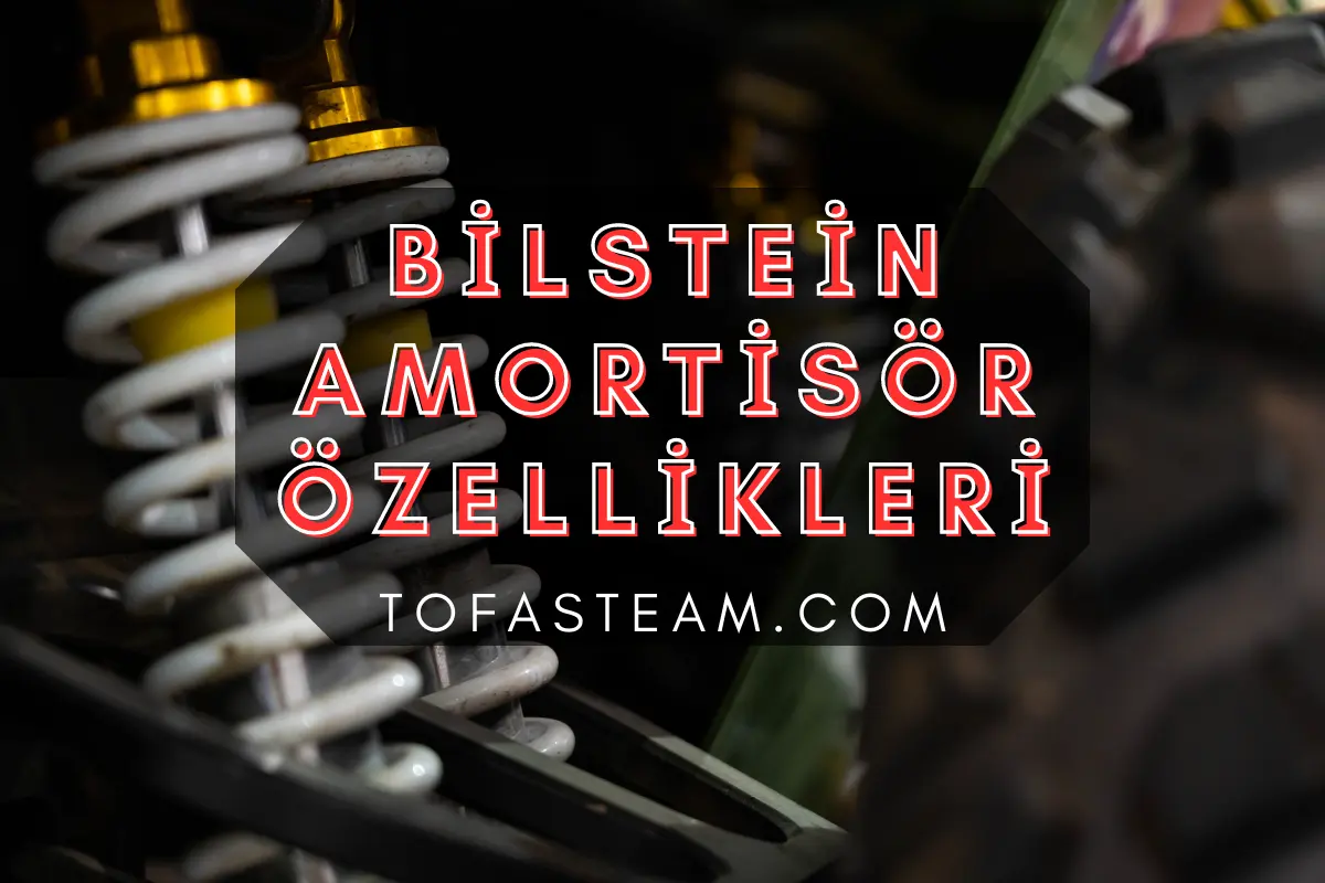 BİLSTEİN Amortisör Nasıl? Kullanıcı Yorumları