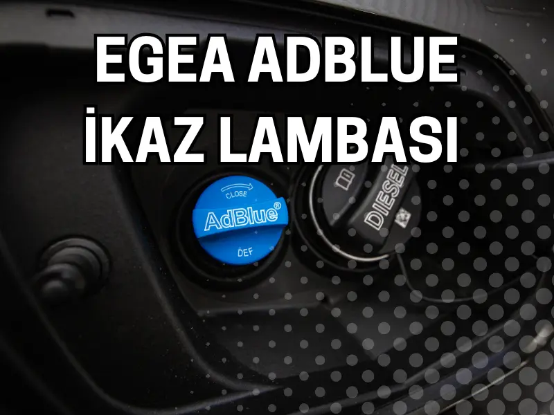 Fiat Egea Adblue ikaz Lambası Uyarısı 