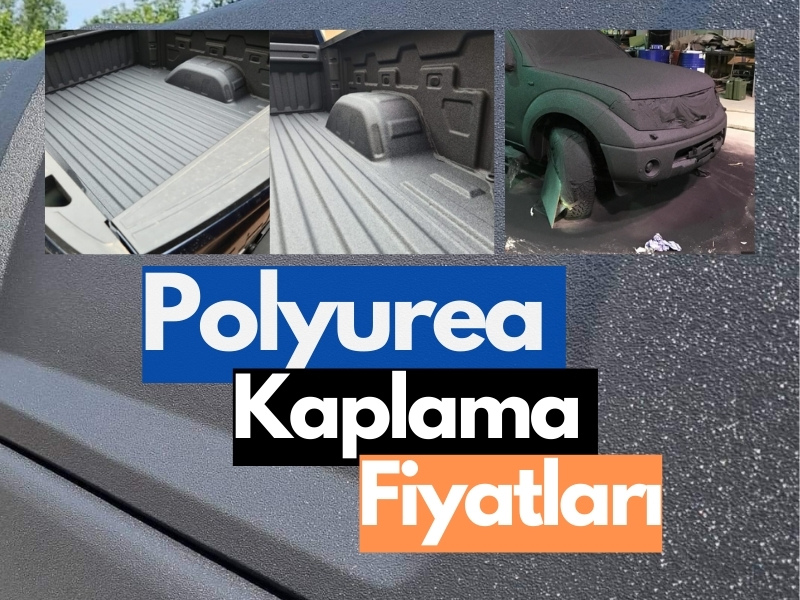 2024 Polyurea Araç Kaplama Fiyatları