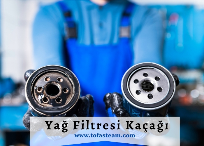 Motor Yağ Filtresi Kaçağı